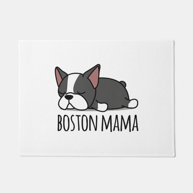 Felpudo El horrible Boston Terrier Mamá (Anverso)