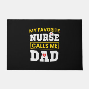 Felpudo Enfermera favorita del Día del Padre me llama papá