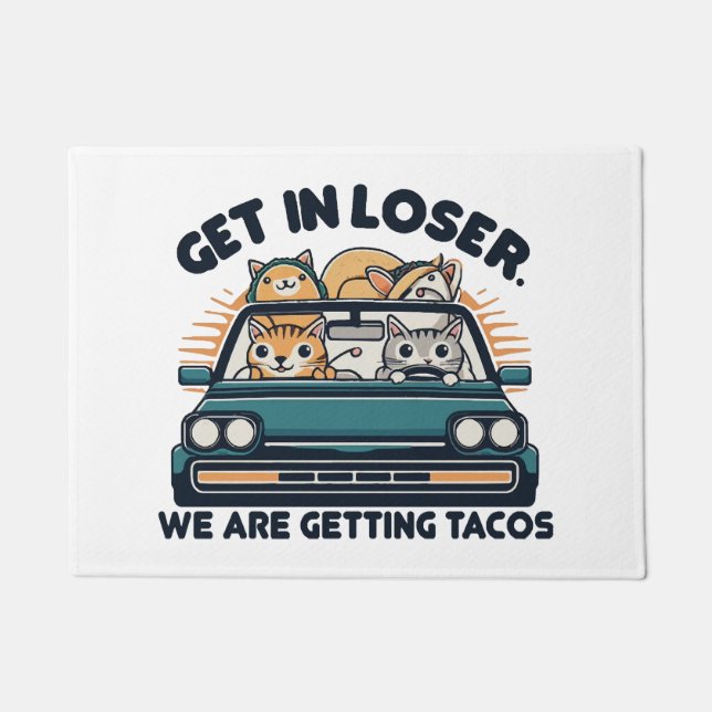 Felpudo Entra Perdedor, Vamos a Comer Tacos (Anverso)
