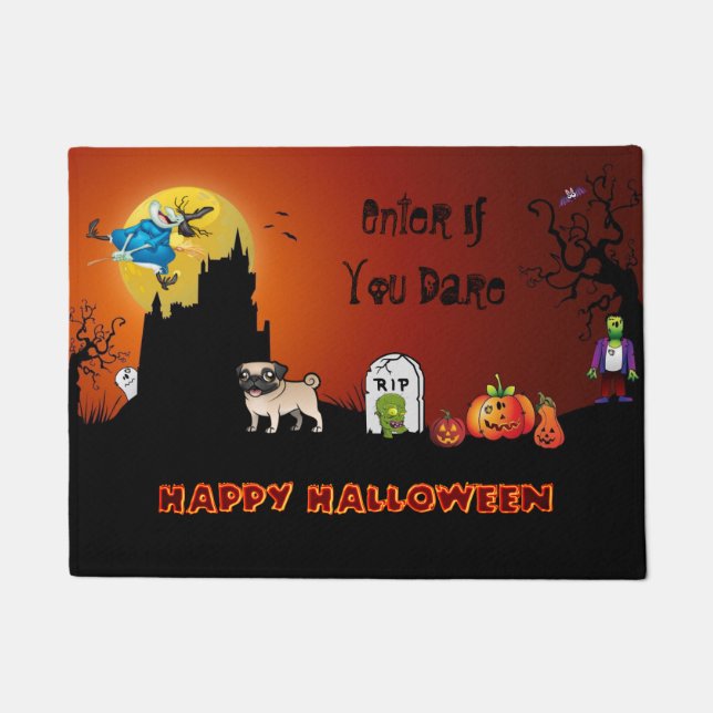 Felpudo Entra Si Te Atreves Feliz Halloween ( Pug) (Anverso)