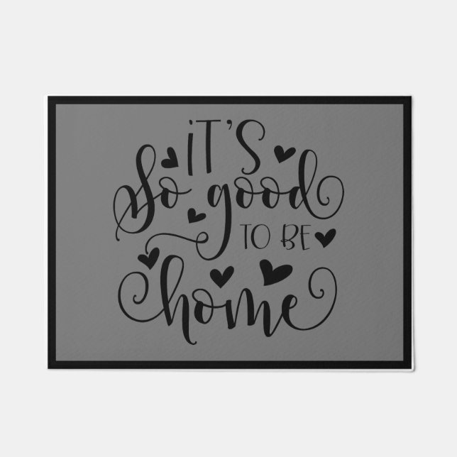 Felpudo Es tan bueno estar en casa (Anverso)