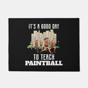 Felpudo Es Un Buen Día Para Enseñar Paintball