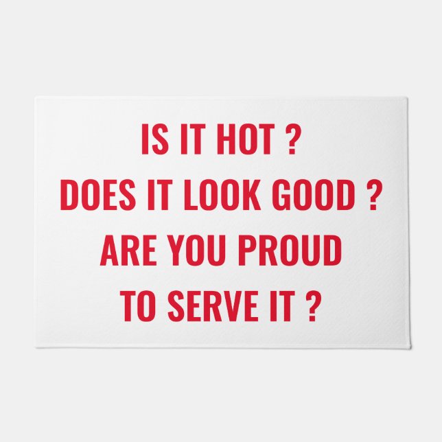 Felpudo Es un doormat caliente (Anverso)