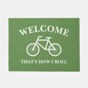 Felpudo Ése es cómo ruedo la estera de puerta divertida 