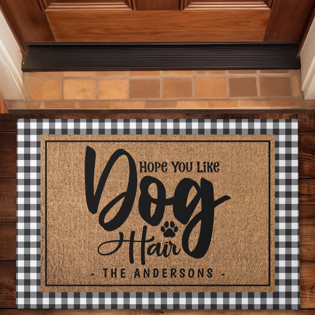 Felpudo Esperanza Personalizada Te Guste el Pelo de Perro  (Subido por el creador)