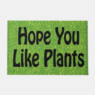 Felpudo Espero Que Te Gusten Las Plantas, Las Plantas Dive