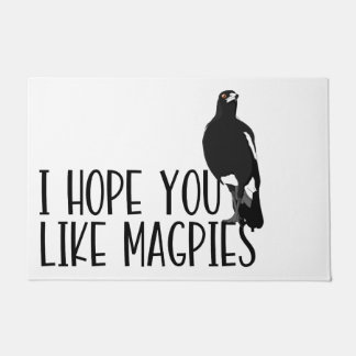 Felpudo Espero que te gusten los magpies de bienvenida