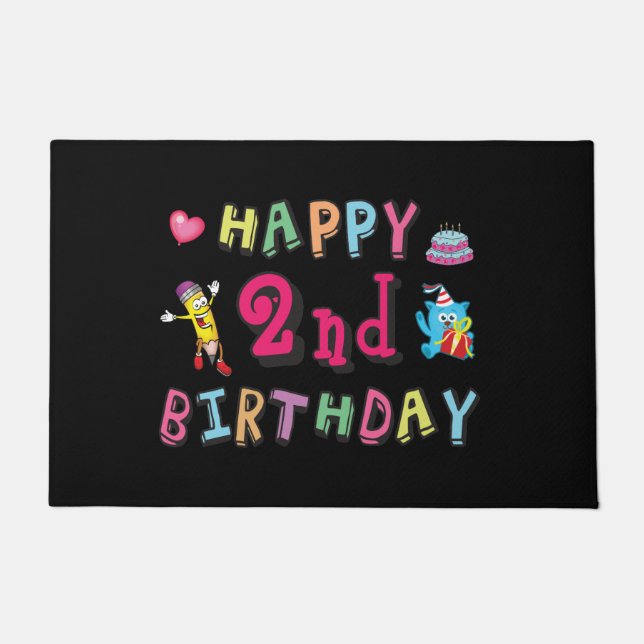 Felpudo Feliz segundo cumpleaños. 2 años al día. (Anverso)