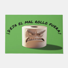 Felpudo Felpudo. ¡Deja el mal rollo fuera!