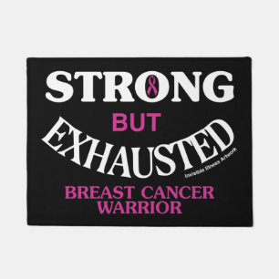 Felpudo FUERTE PERO AGOTADO... Cáncer de mama