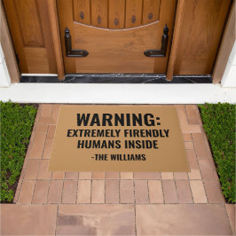 Felpudo Funny 'Extremely Friendly Humans' Custom Doormat