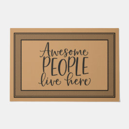 Felpudo Gente alucinante de la puerta de bienvenida vive a