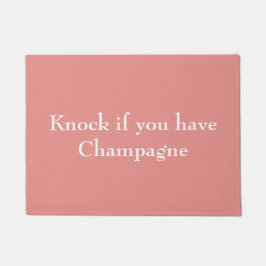 Felpudo Golpee si usted tiene rosa de Champán