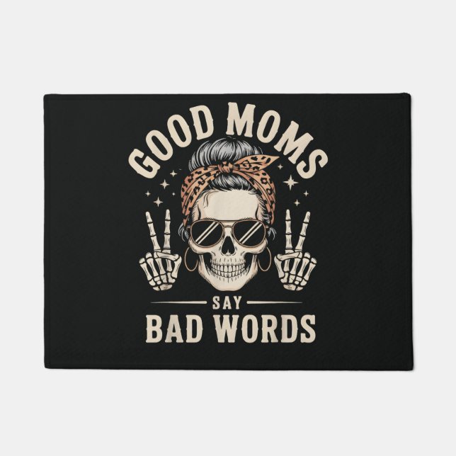 Felpudo Good Moms Say Bad Words Funny (Anverso)
