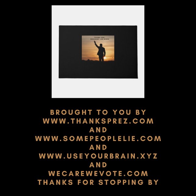 Felpudo Gracias Presidente Joe Biden (Subido por el creador)