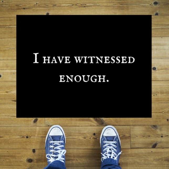 Felpudo Gracioso y sarcástico "Testigo Suficiente" Introve (Doorbell-ringers will get the message.)