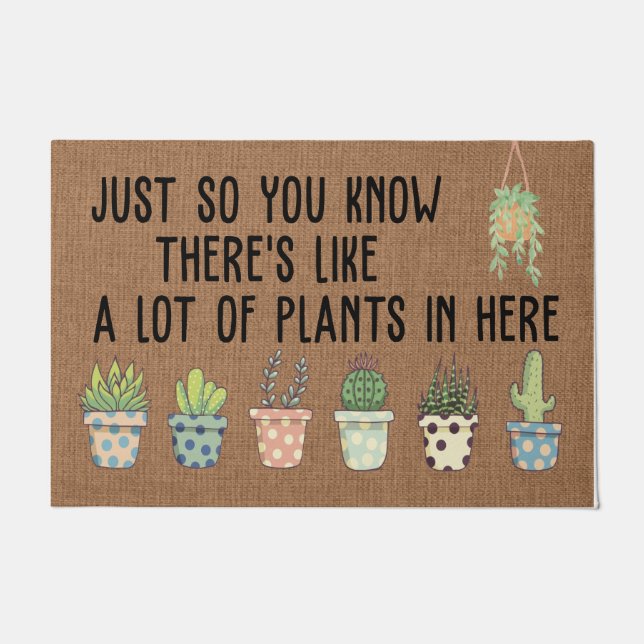 Felpudo Hay como un montón de plantas aquí (Anverso)