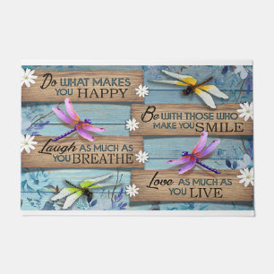 Felpudo Haz Lo Que Te Hace Feliz De Estar Con Esa Sonrisa