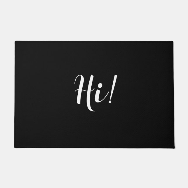 Felpudo "Hi" Personaliza el mensaje en blanco en negro (Anverso)
