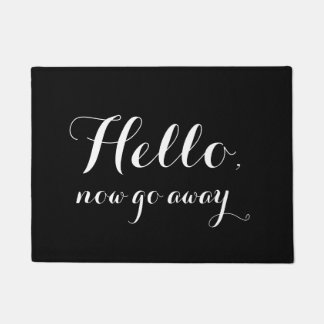 Felpudo Hola, ahora va lejos - el Doormat