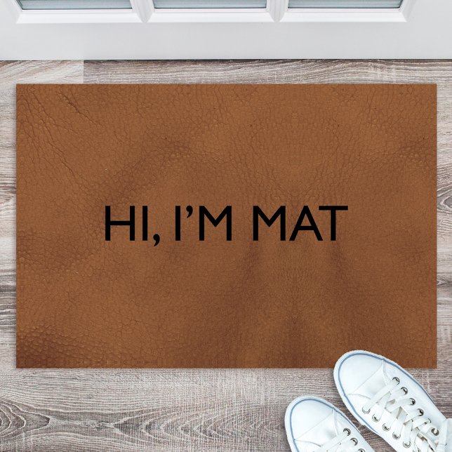 Felpudo Hola, soy Mat Funny Doormat (Subido por el creador)