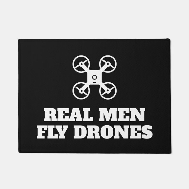 Felpudo Hombres de verdad vuelan drones graciosos tapones  (Anverso)
