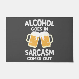 Felpudo Humor divertido para beber cerveza sarcasmo