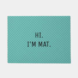 Felpudo Humor gracioso Patrón Verde azulado moderno Hola s