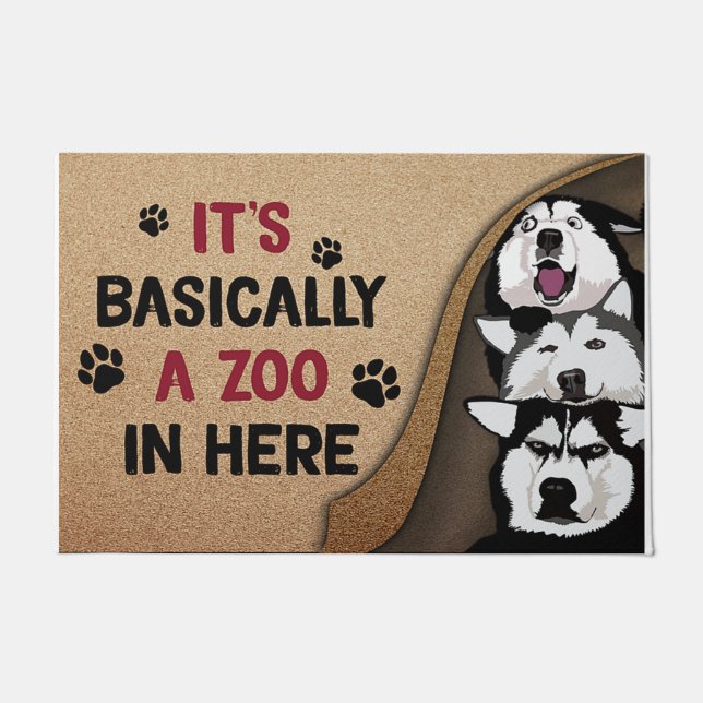 Felpudo Husky Dogs Mat, es básicamente un zoológico aquí (Anverso)