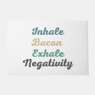 Felpudo Inhale Bacon Exhale Negatividad Doormats and Rugs