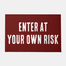 Felpudo Introduzca su propia advertencia de riesgo en un f