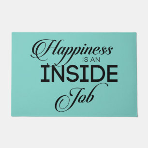 Felpudo La Felicidad Es Un Trabajo Interno