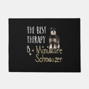 Felpudo La mejor terapia es Miniatura Schnauzer