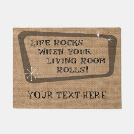 Felpudo La vida rota cuando tu salón se mueve, Personaliza