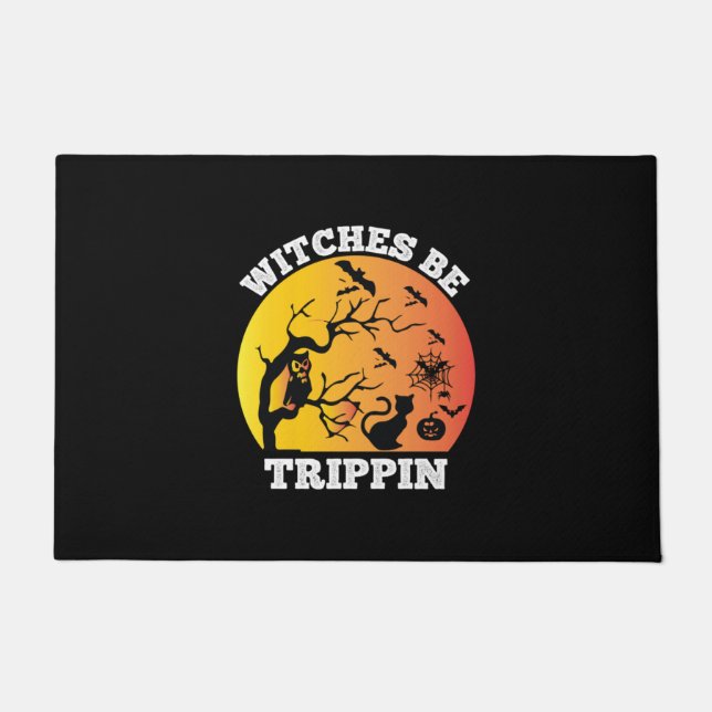 Felpudo Las brujas de Halloween son cumpleaños de Trippin (Anverso)