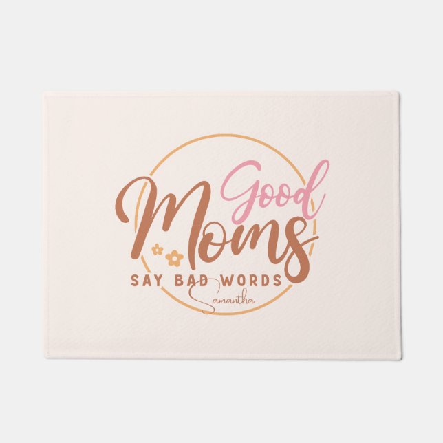 Felpudo Las buenas mamás dicen malas palabras (Anverso)