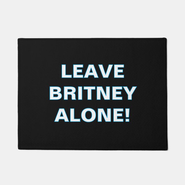 Felpudo ''Leave Britney Alone'' Doormat (Anverso)