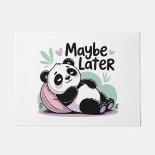Felpudo Lindo Panda Perezoso – “Quizás Más Tarde” Panda Re