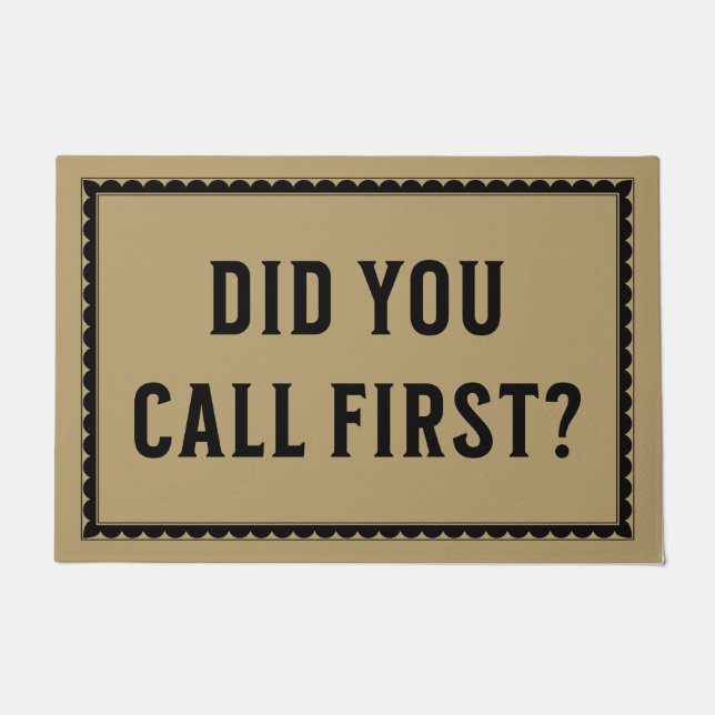 Felpudo ¿Llamaste primero? Gracioso Mat (Anverso)