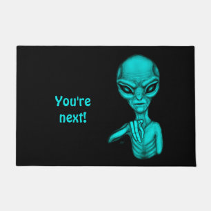 Felpudo ¡Mala Alien, eres la siguiente!