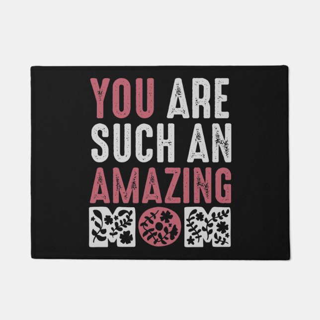 Felpudo Mamá - Eres una Mamá tan increíble (Anverso)