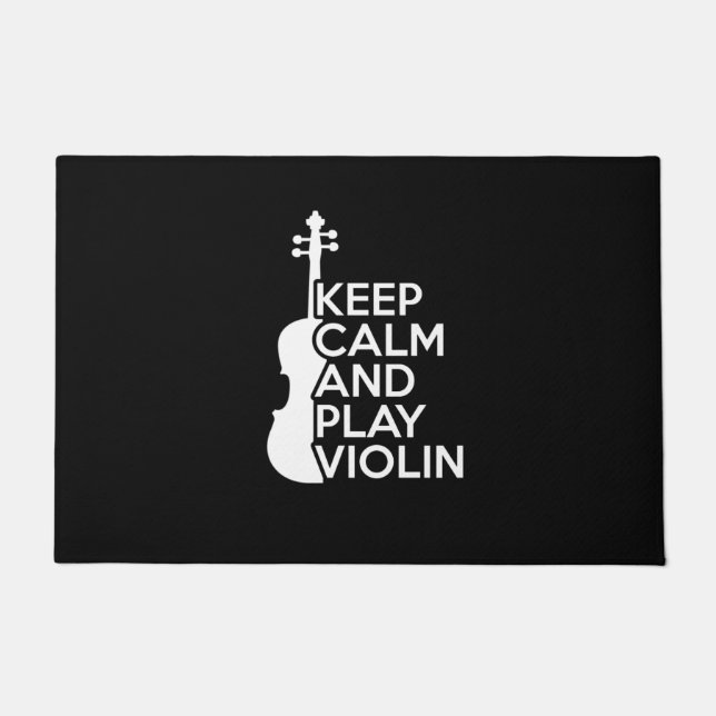 Felpudo Mantener la calma y reproducir violín (Anverso)