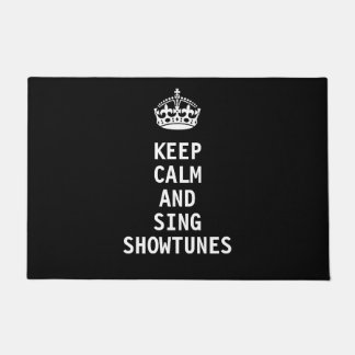 Felpudo Mantenga tranquilo y cante Showtunes