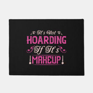 Felpudo Maquillaje: No es Acumulación si es Maquillaje