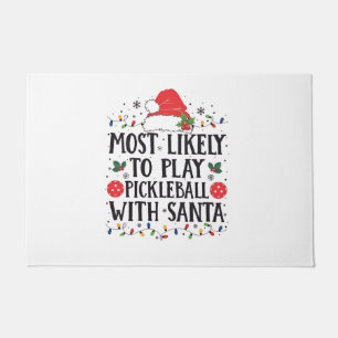 Felpudo Más Propenso a Jugar Pickleball con Santa 