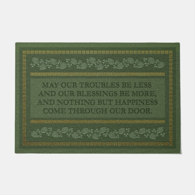 Felpudo May your troubles be less your blessings be more (Anverso)