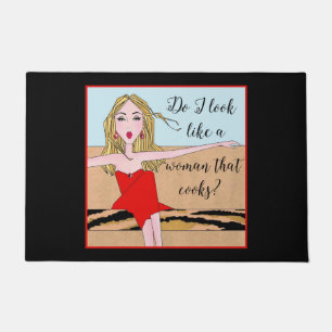 Felpudo "¿Me parece una mujer que cocina?" Doormat