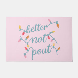 Felpudo Mejor no tirar Navidades rosados