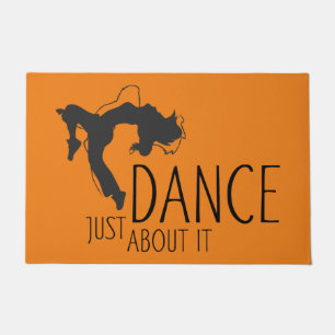 Felpudo Mensaje gracioso - Baila sobre eso 1