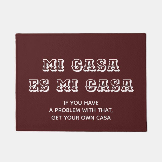 Felpudo Mi casa es mi casa bienvenida (Anverso)